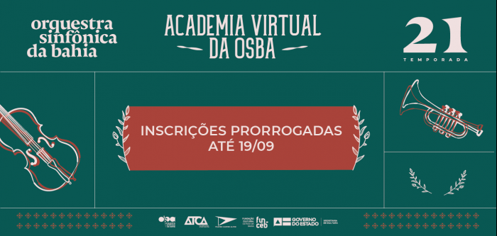 Edital de Prorrogação do Prazo de Inscrições | Academia Virtual da OSBA (Edital no04/2021)