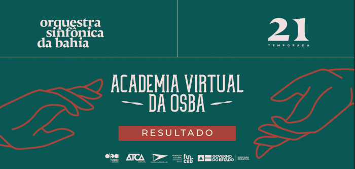 Resultado do processo de Seleção para Academia Virtual da OSBA | Edital nº 04/2021